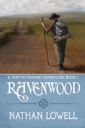 [Tanyth Fairport 01] • Ravenwood · A Tanyth Fairport Adventure
